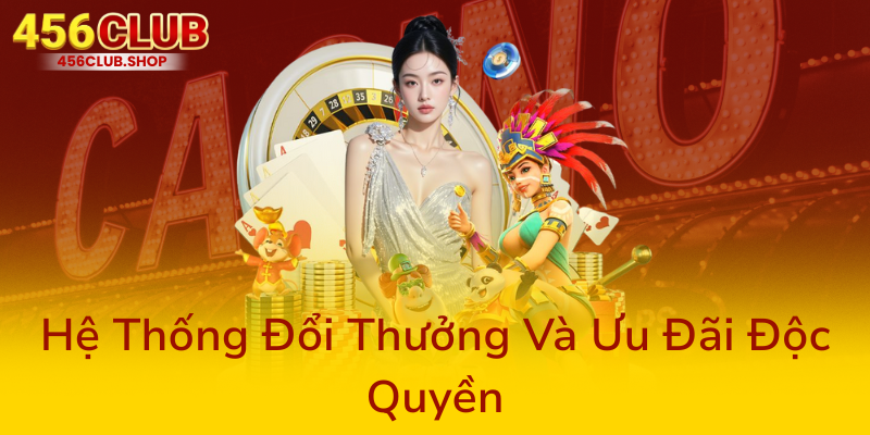 Về Chúng Tôi - 456Club Nhà Cái Uy Tín Hàng Đầu Trong Cá Cược Trực Tuyến 3 He Thong Doi Thuong Va Uu Dai Doc Quyen0