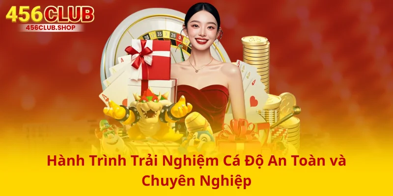 Hành Trình Trải Nghiệm Cá Độ An Toàn và Chuyên Nghiệp Hành Trình Trải Nghiệm Cá Độ An Toàn và Chuyên Nghiệp